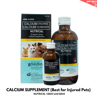Nutrical Calcium Supplememt for Dogs and Cats 60 ml &120ml Calcium Chloride and Calcium
