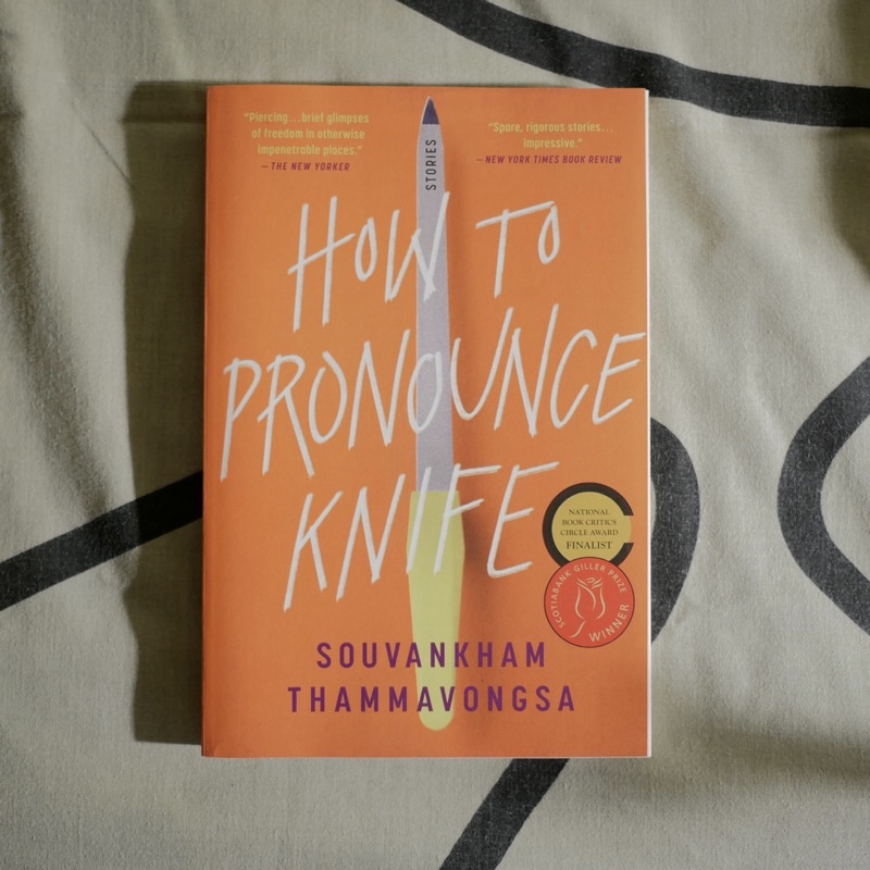 how-to-pronounce-kni-fe-stories-by-souvankham-thammavongsa-fiction