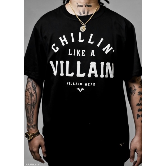 VILLAIN Wear (Chillin Like a villain) cotton shirt quality Shopee