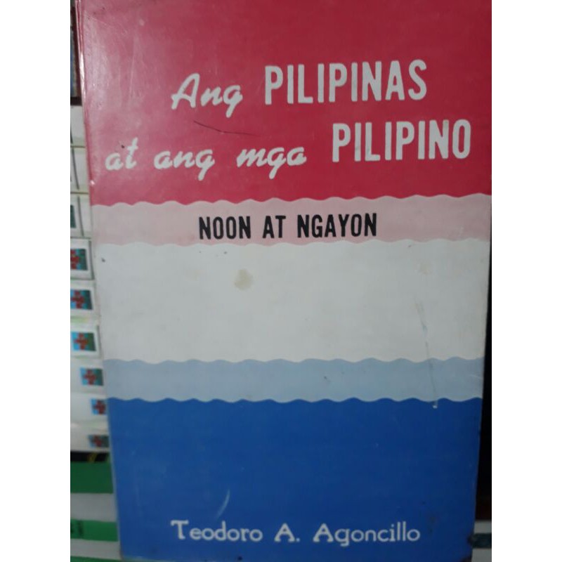 ANG PILIPINAS AT ANG MGA PILIPINO NOON AT NGAYON (secondhand)  Shopee