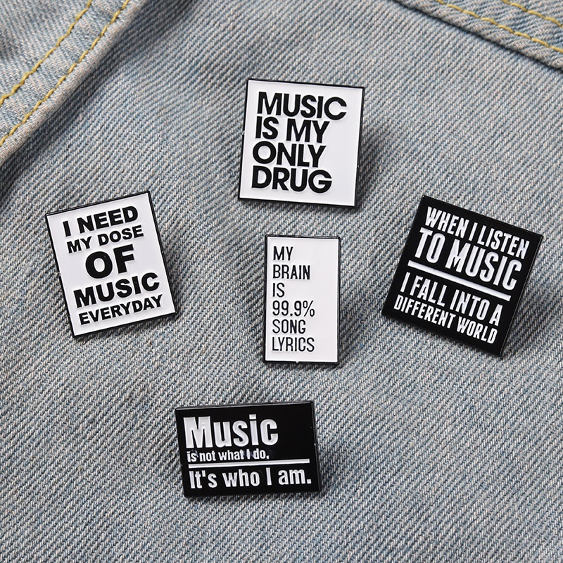 Cool Quotes about Music Enamel Badges Pins Need Music Everyday Brooches Lapel Pin Badge Men