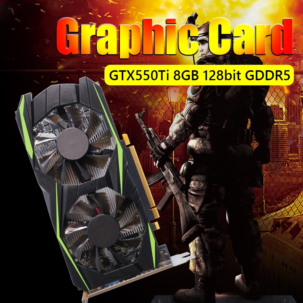 GTX550Ti 8GD5 GDDR5 128bit 8GB Gaming Graphics Card NVIDIA Chip PC Video HD+VGA+DVI Graphics