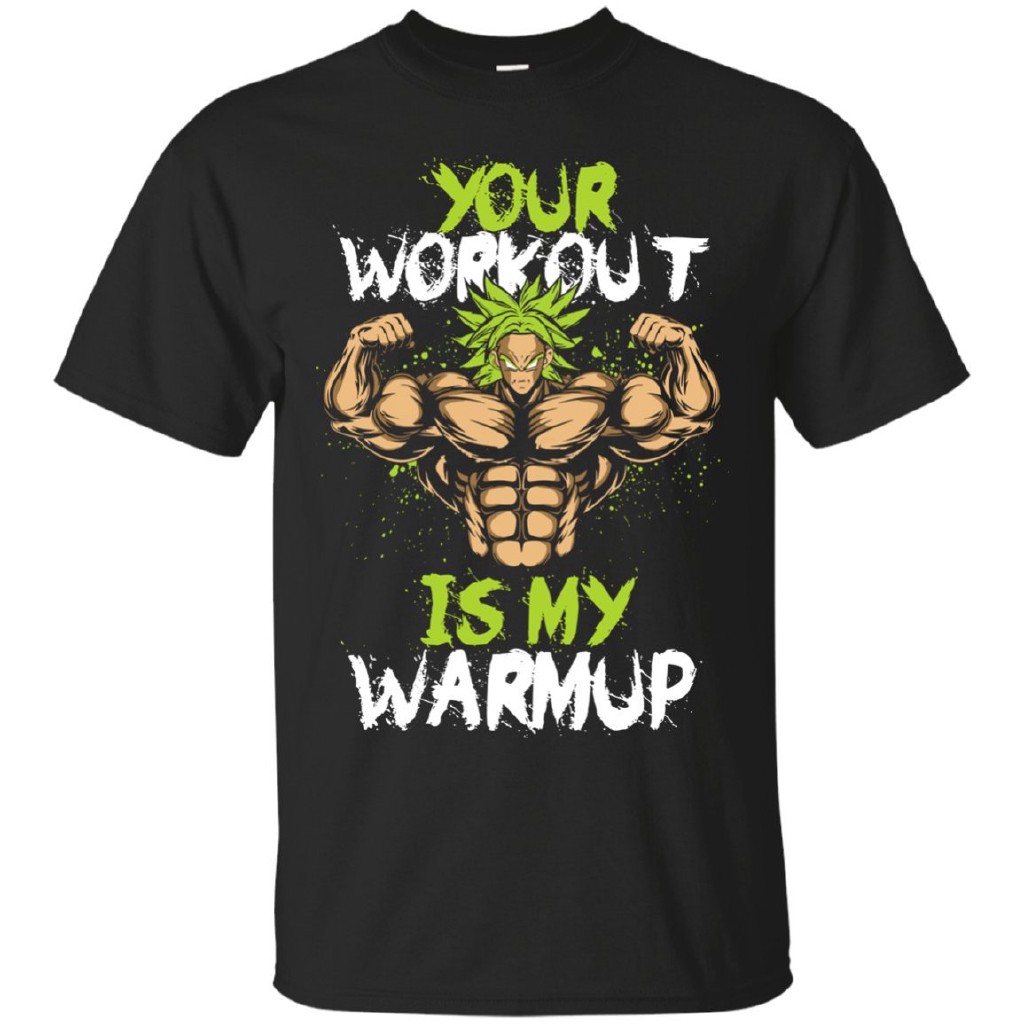 Funny Dragonball Goku Vegeta Tshirt Your Workout Is My Warmup Broly Gym T Shirt - roblox death sound vaporwave s pattern t shirt men clothing