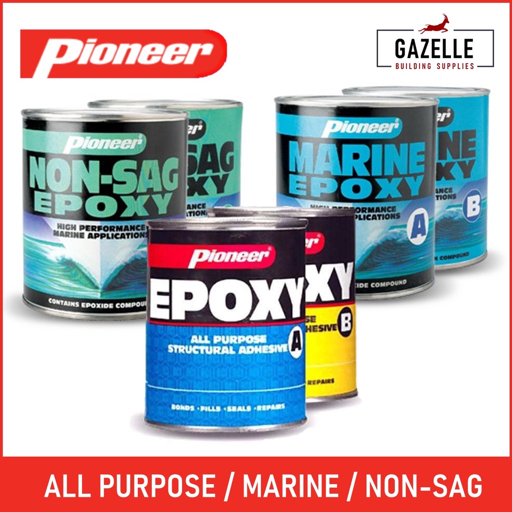 Pioneer All Purpose Epoxy Set ( A & B) / Marine Epoxy Set / NonSag Epoxy Set / Epoxy Reducer
