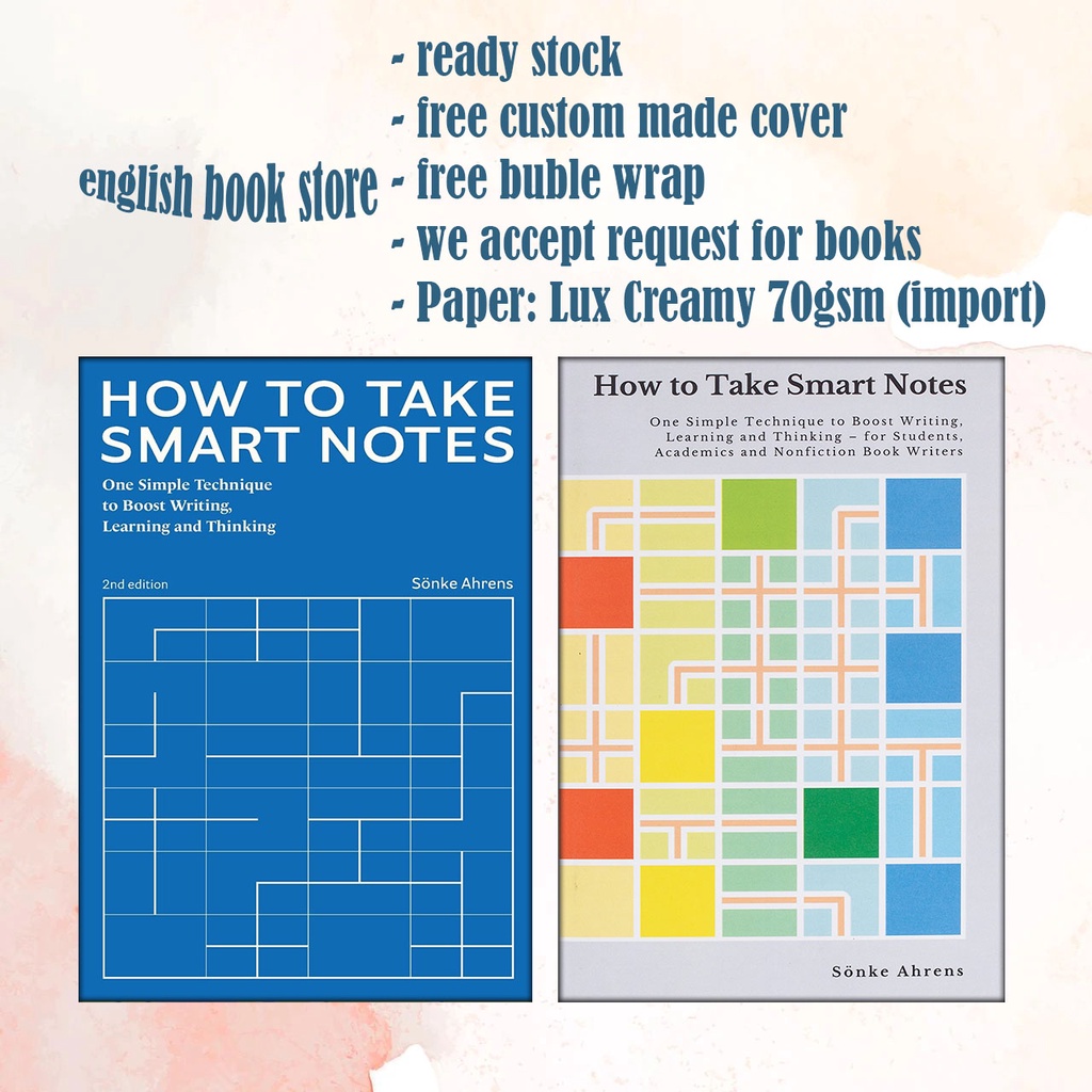 How to Take Smart Notes. One Simple Technique to Boost Writing ...