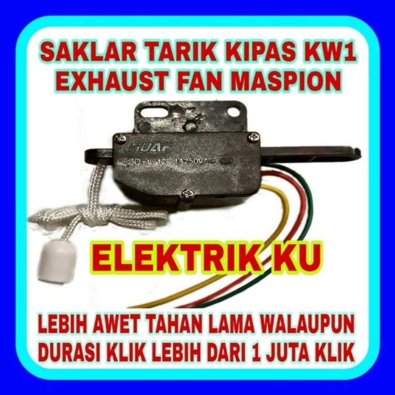 Maspion KW1 FAN Pull SWITCH SWITCH EXHAUST FAN SWITCH FAN SWITCH