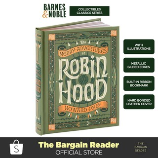The Merry Adventures of Robin Hood (Barnes & Noble Collectible Editions) by Howard Pyle