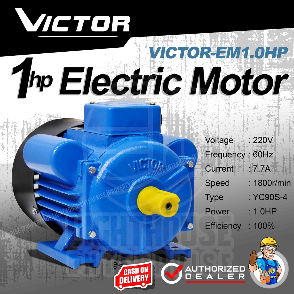 VICTOR 1HP Electric Motor/Induction Motor (VICTOREM1.0HP) *LIGHTHOUSE