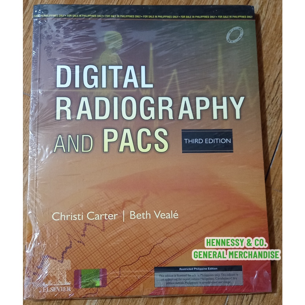 Digital Radiography And PACS By Christi Carter & Beth Veale (3rd ...