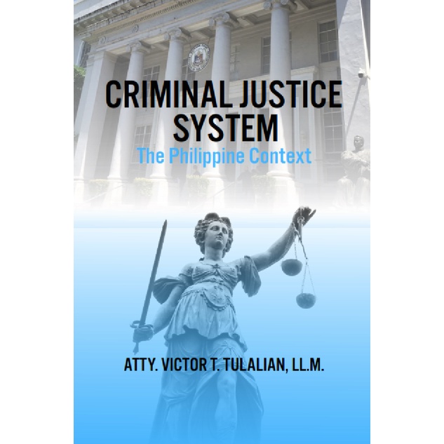 Criminal Justice System The Philippine Context Shopee Philippines