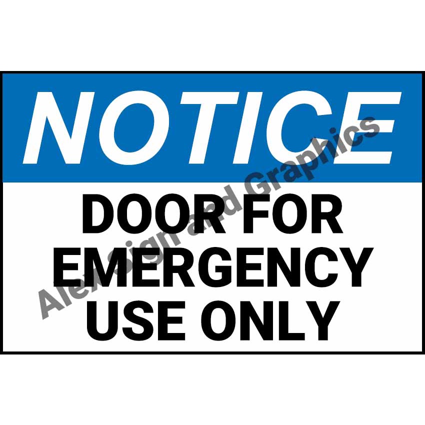 Notice: Door For Emergency Use Only PVC Signage - A4 Size (7.5 x 11.25 ...