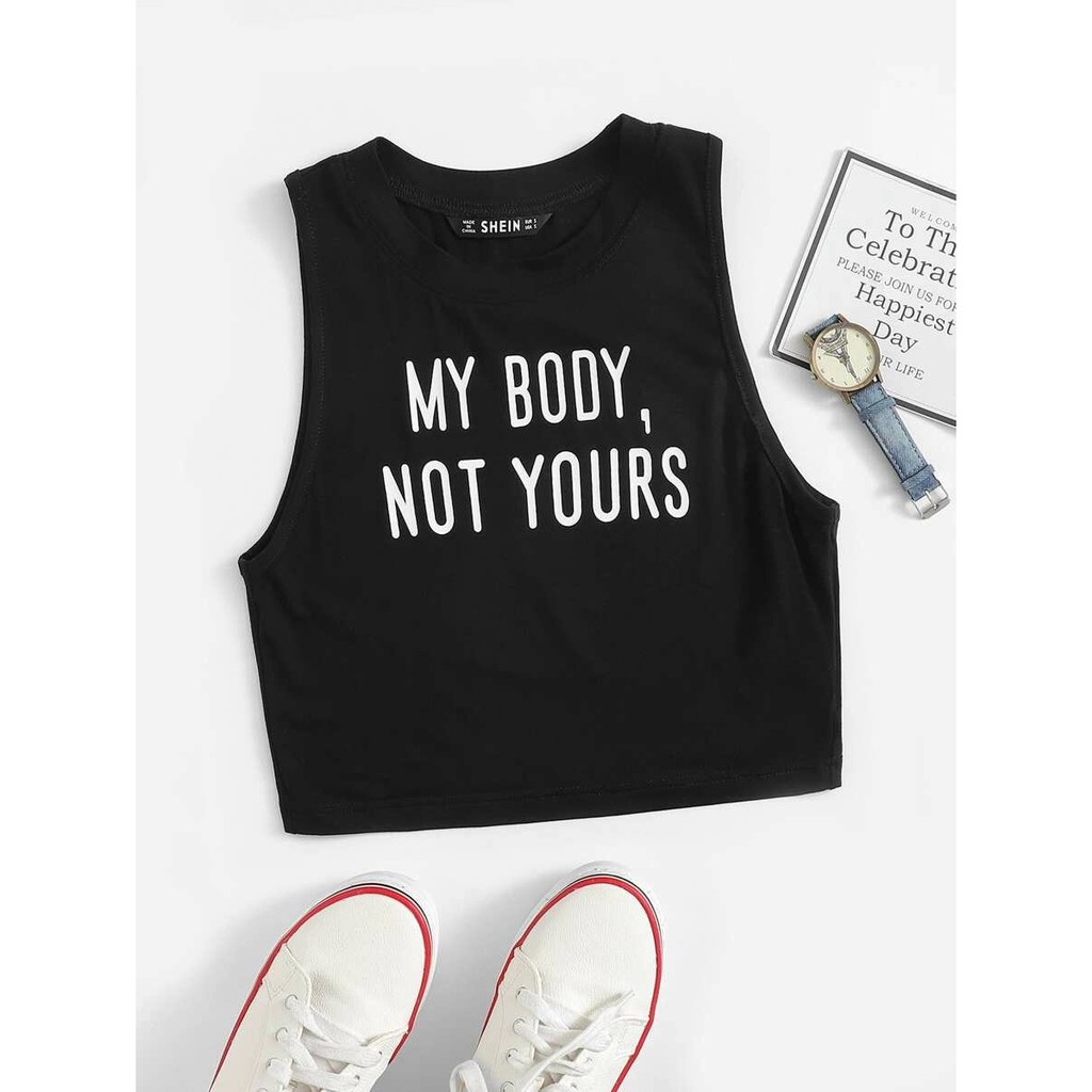 My Body Not Yours Slogan Graphic Crop Top Shopee Philippines