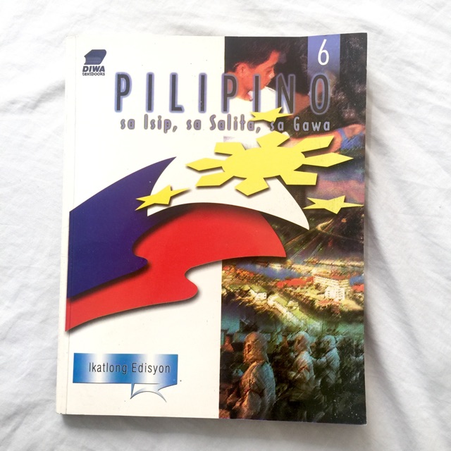 Grade 6 Book Pilipino Sa Isip Sa Salita Sa Gawa Ikatlong Edisyon Shopee Philippines 5085