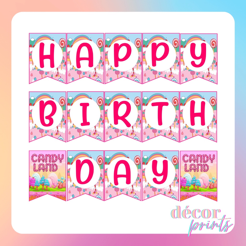 1 LETTER/FLAG Candy Land Theme Birthday Banner Candy Land Happy