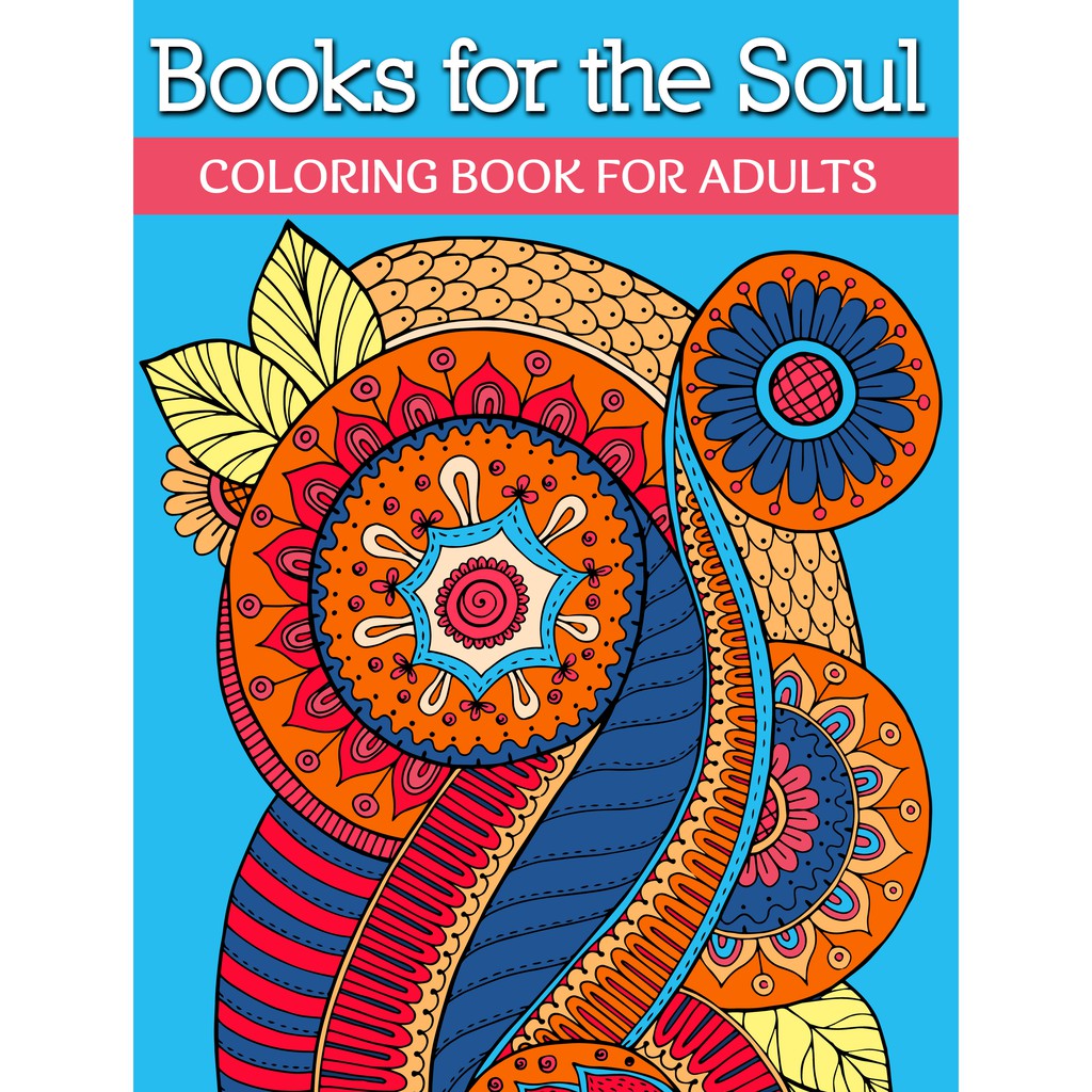 Download Books For The Soul Coloring Book For Adults Volume 4 Shopee Philippines