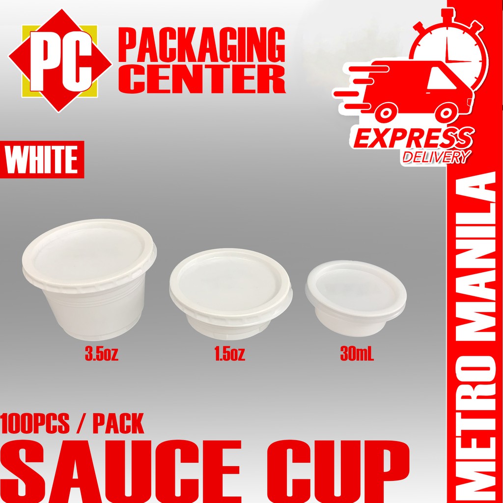 Sauce Cup All sizes 3.5oz, 1.5oz, 30mL by 100pcs per pack COD