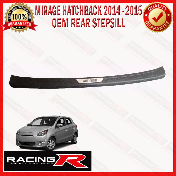 Mitsubishi Mirage Hatchback 2014 2015 Rear Step Sill or Rear Bumper