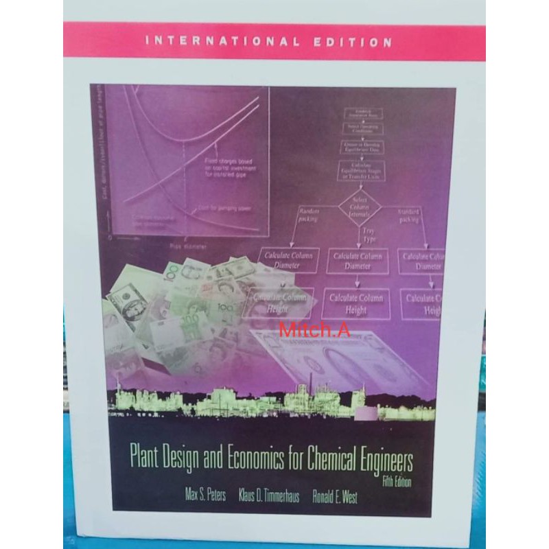 PLANT DESIGN and ECONOMICS for CHEMICAL ENGINEERS by Peters,Timmerhaus ...