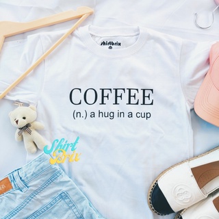 COFFEE HUG IN A CUP Shirt Tshirt