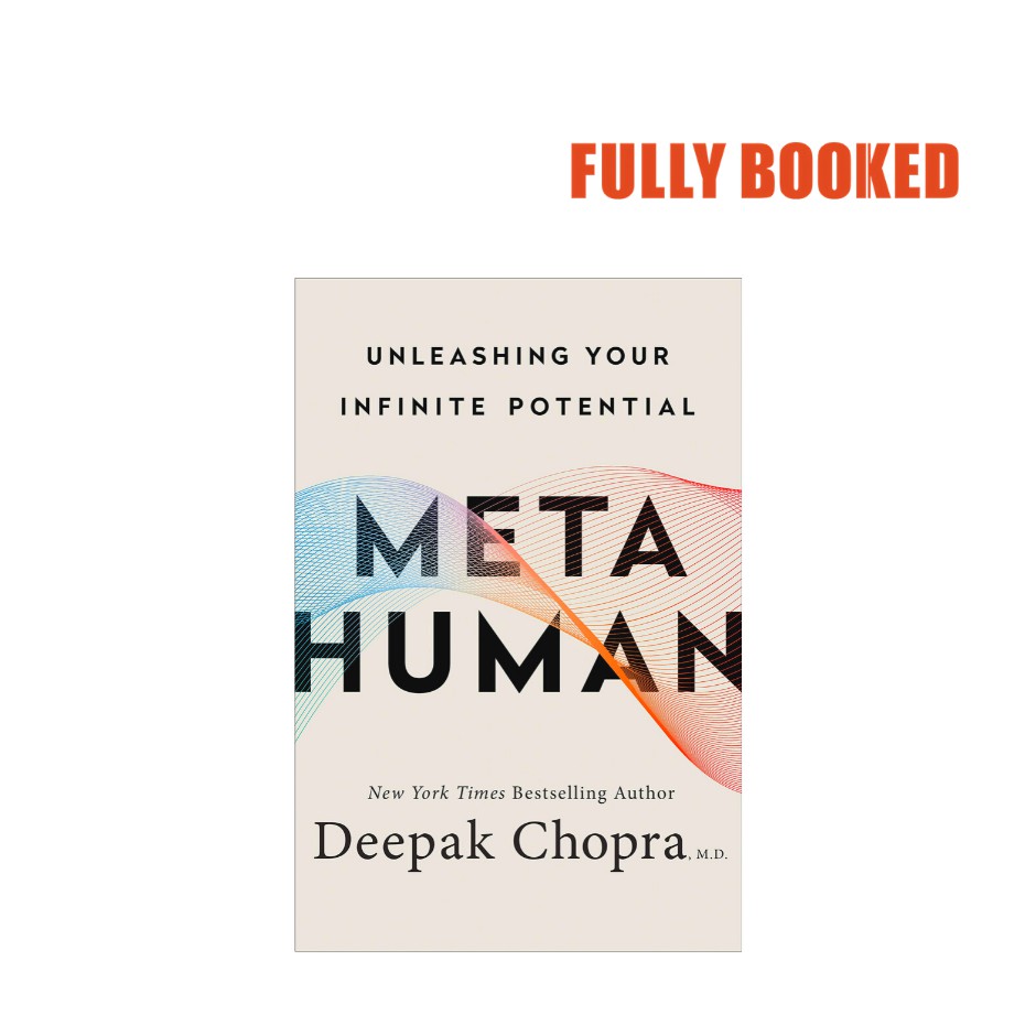 Metahuman: Unleash Your Infinite Potential (Paperback) by Deepak Chopra