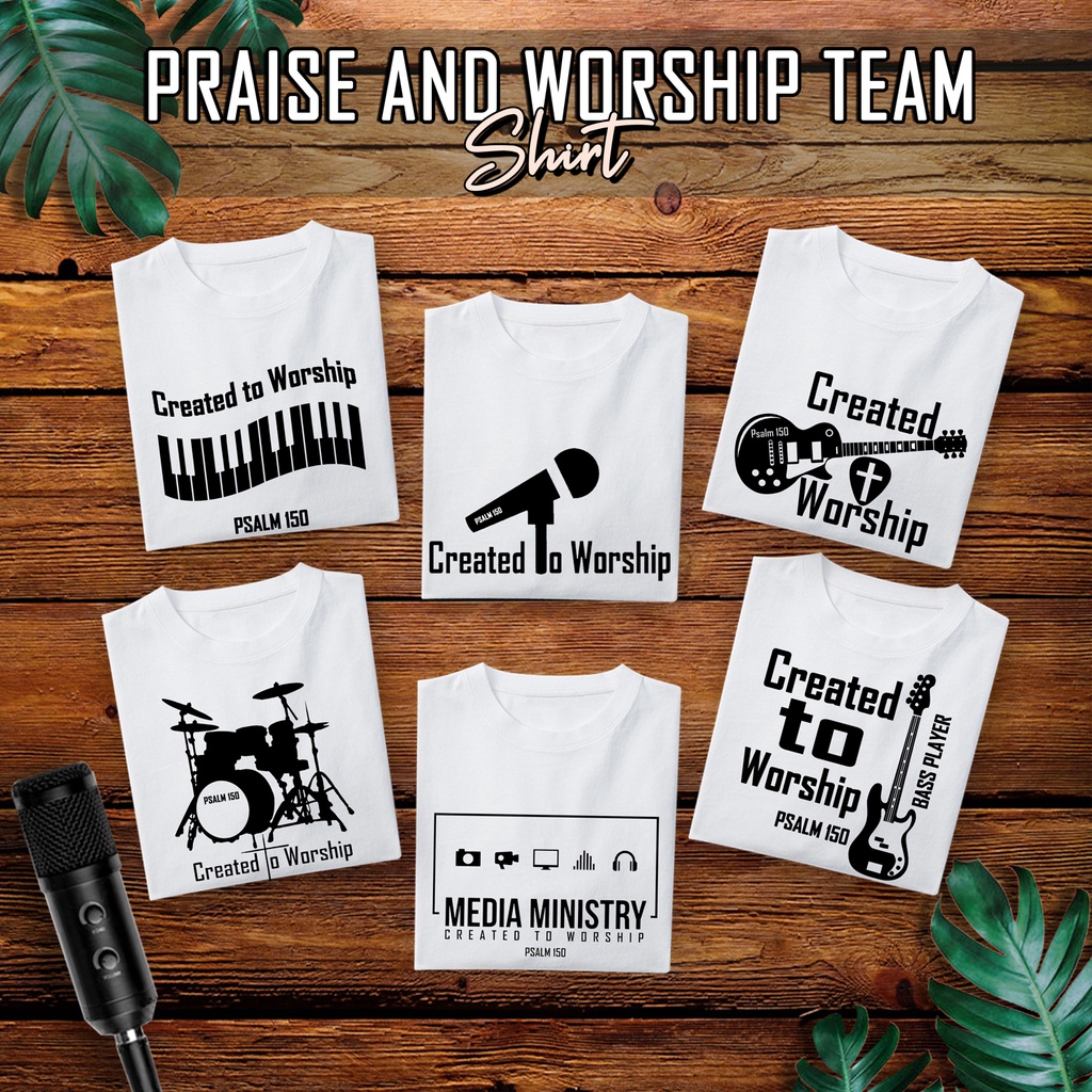 praise-worship-team-t-shirt-unisex-created-to-worship-psalm-150