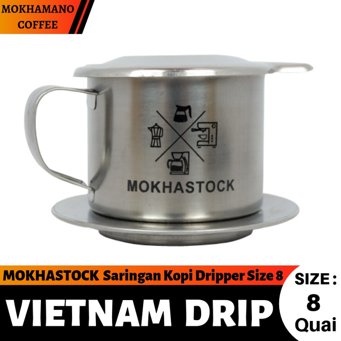 Mokhastock Coffee Vietnam Drip Filter Filter Coffee Dripper Size 8 Shopee Philippines