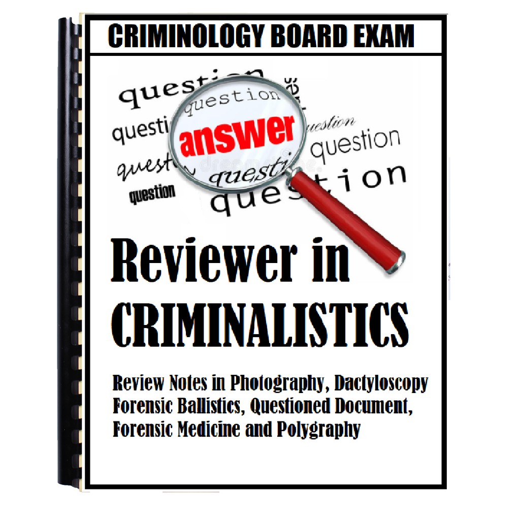 Featured image of Reviewer in Criminalistics for Criminology Board Examination