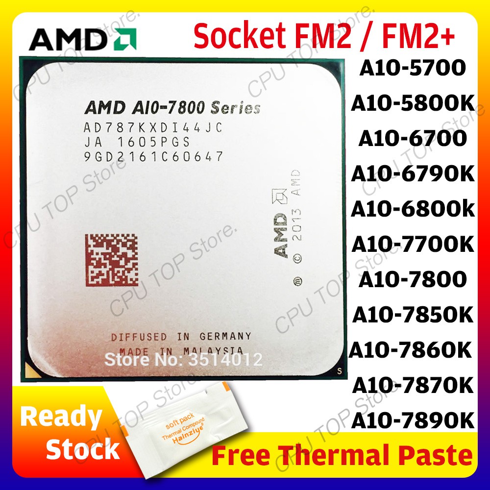 Amd A10 5700 5800 5800k 6700 6790k 6800k 7700k 7800 7850k 7860k 7870k 70k Quad Core Socket Fm2 Fm2 Cpu Processor Shopee Philippines