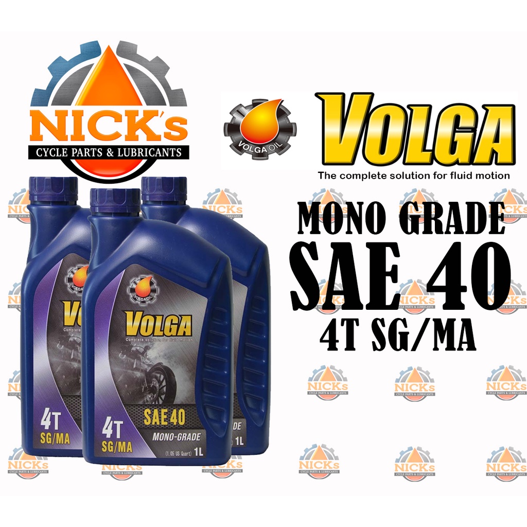 MONO GRADE SAE 40 4T SG/MA VOLGA MOTORCYCLE ENGINE OIL 1 Liter Shopee