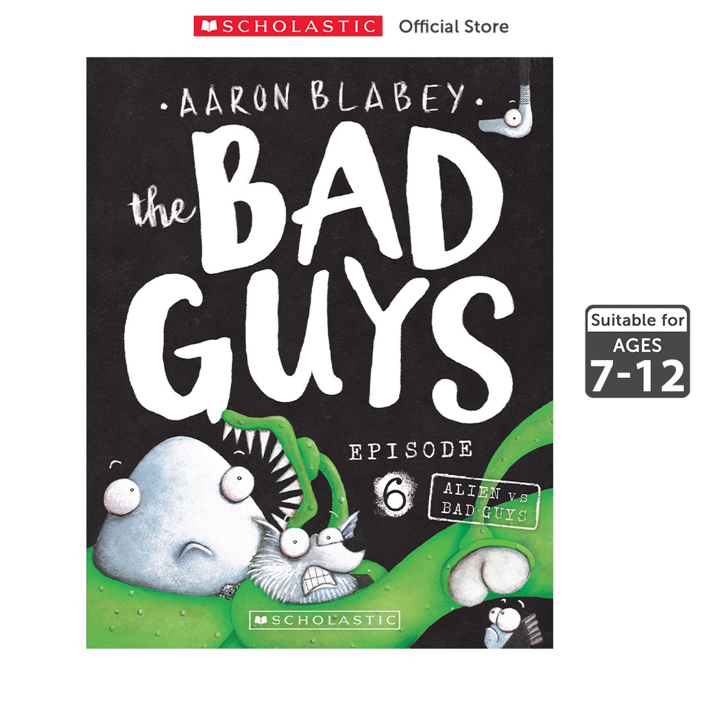 Scholastic The Bad Guys 6 Alien Vs Bad Guys (ISBN 9789814776820