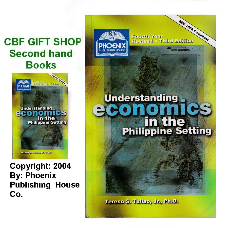 SECOND HAND BOOK UNDERSTANDING ECONOMICS IN THE PHILIPPINE SETTING
