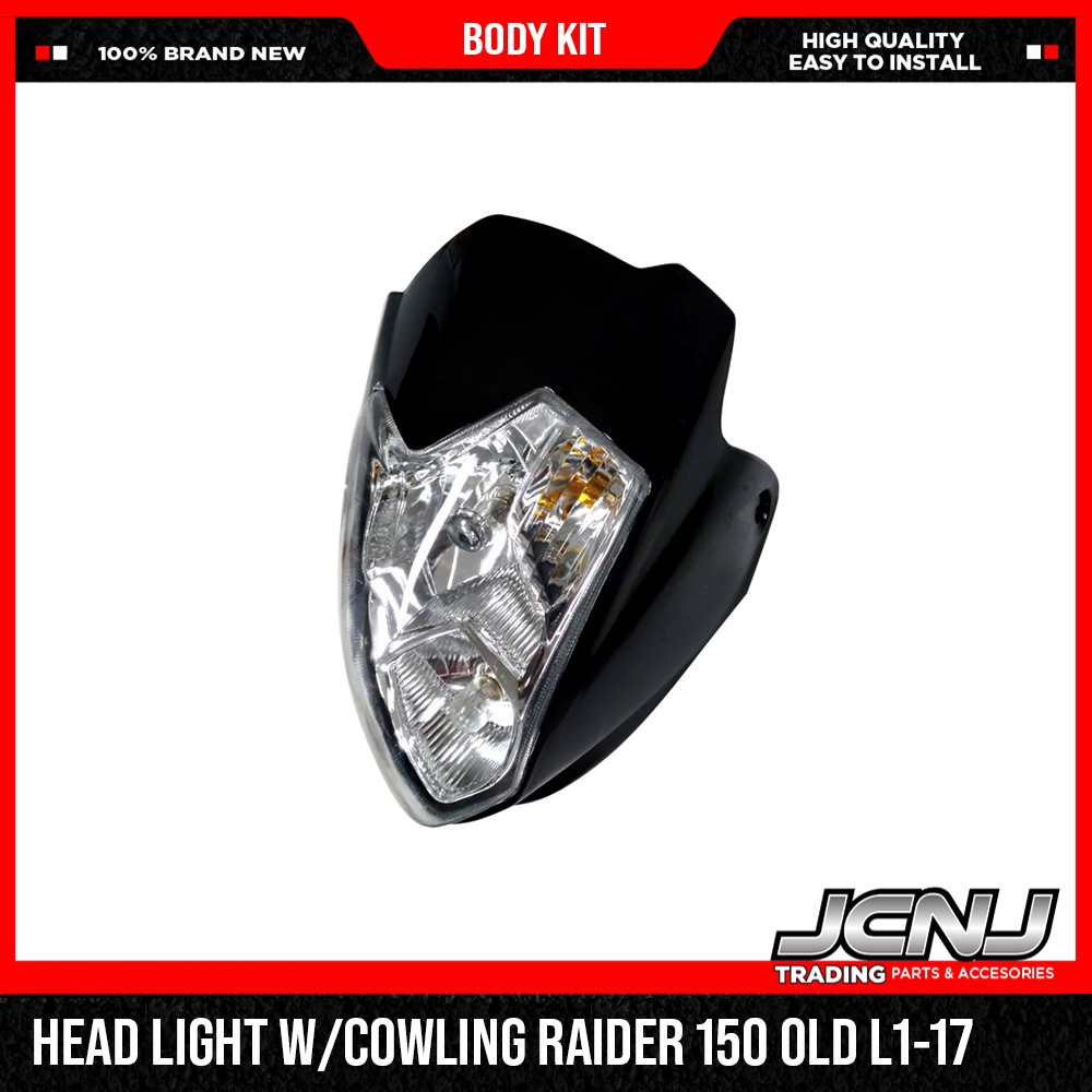 JCNJ Motorcycle Body Kit L117 Suzuki Raider R150 Gen1 Headlight