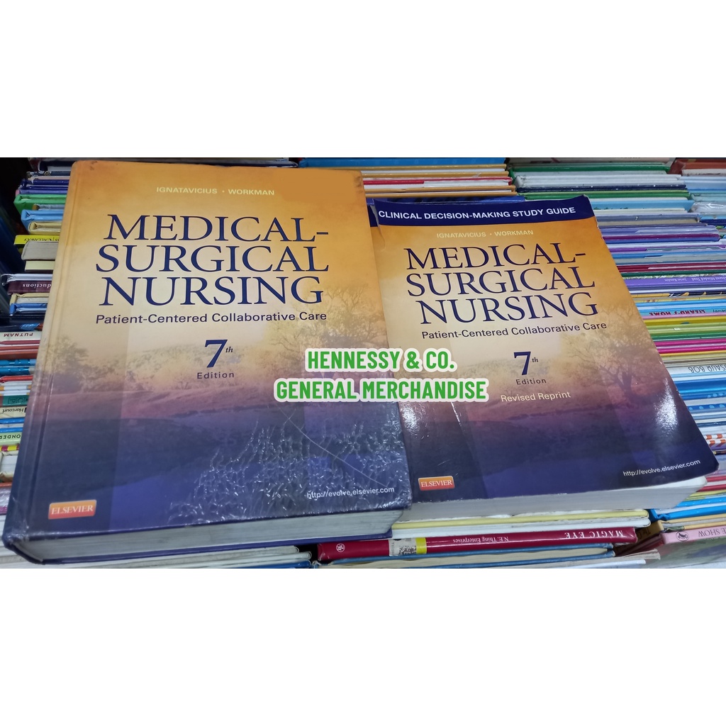 MedicalSurgical Nursing PatientCentered Collaborative Care 7th Ed. Ignatavicius & Workman