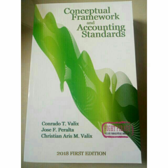 Conceptual Framework and Accounting Standards by Valix ...