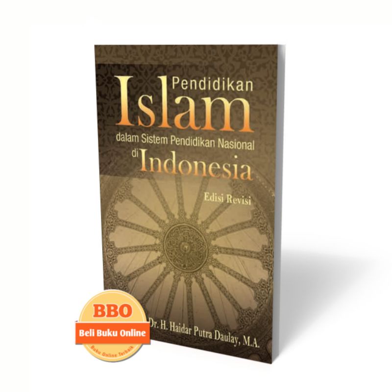 Islamic Education In National Education Systems In Indonesia - Prof. Dr ...