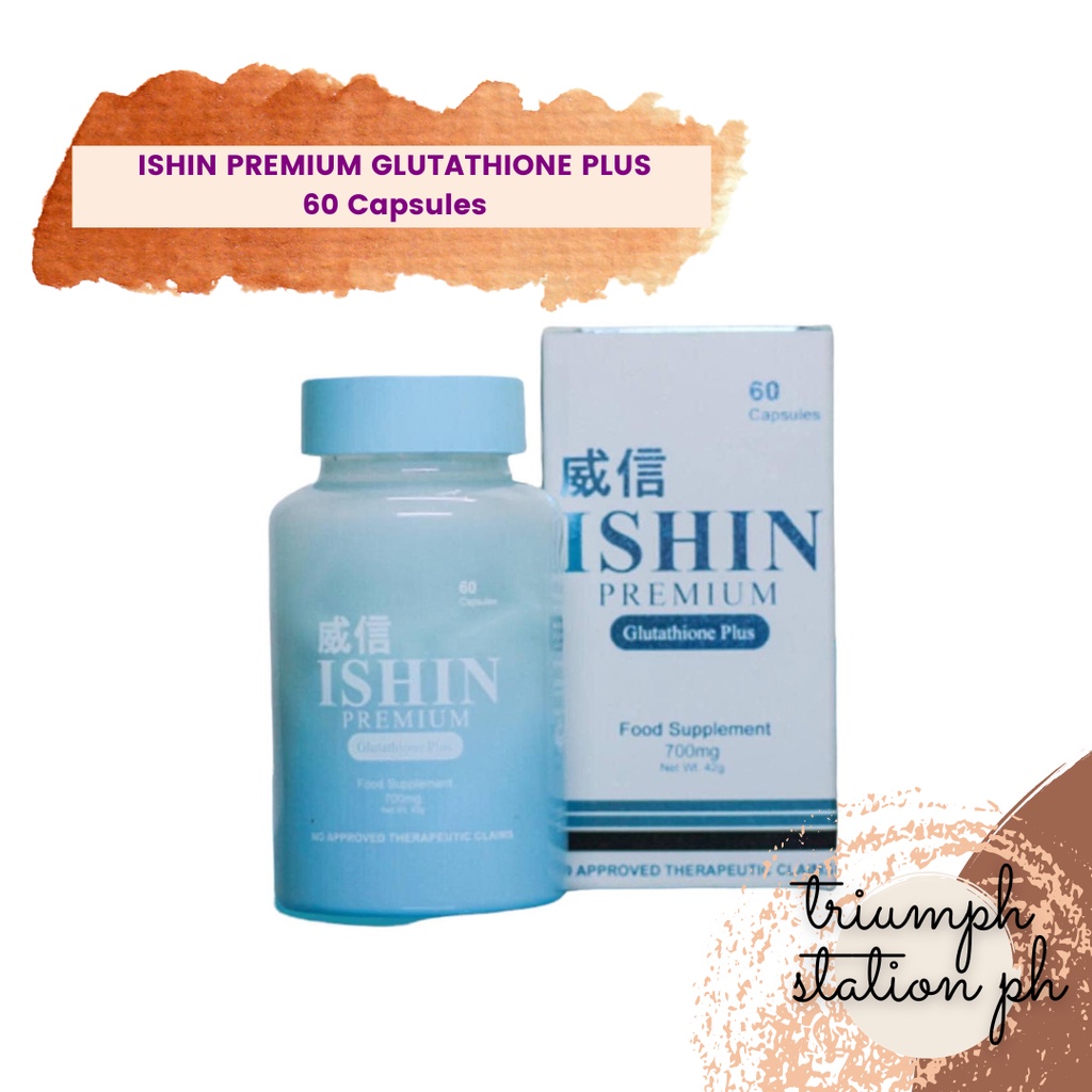(COD) ISHIN Premium Glutathione Plus 60 capsules Shopee Philippines