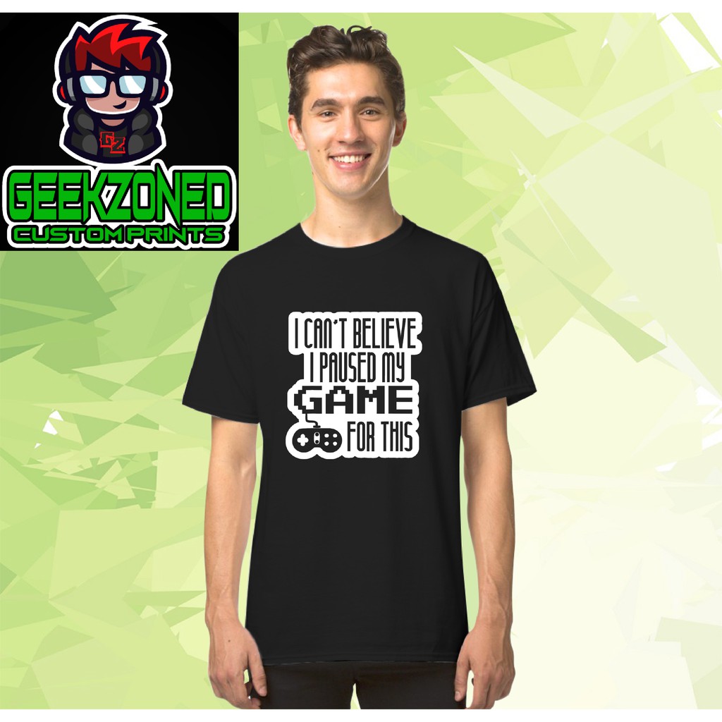 Paused My Game For This Gamer T Shirt Geekzoned Apparel Shopee Philippines - aba logo shirt roblox