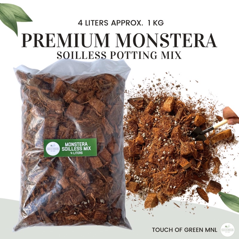 PREMIUM MONSTERA SOILLESS POTTING MIX 4L APPROX 1.1 KG Shopee Philippines