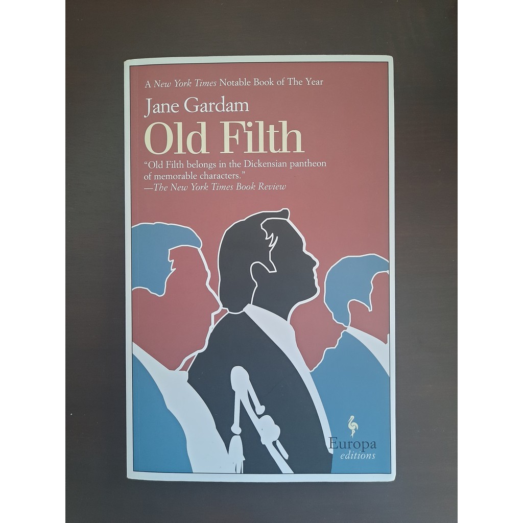 Old Filth (Old Filth 1) by Jane Gardam Shopee Philippines