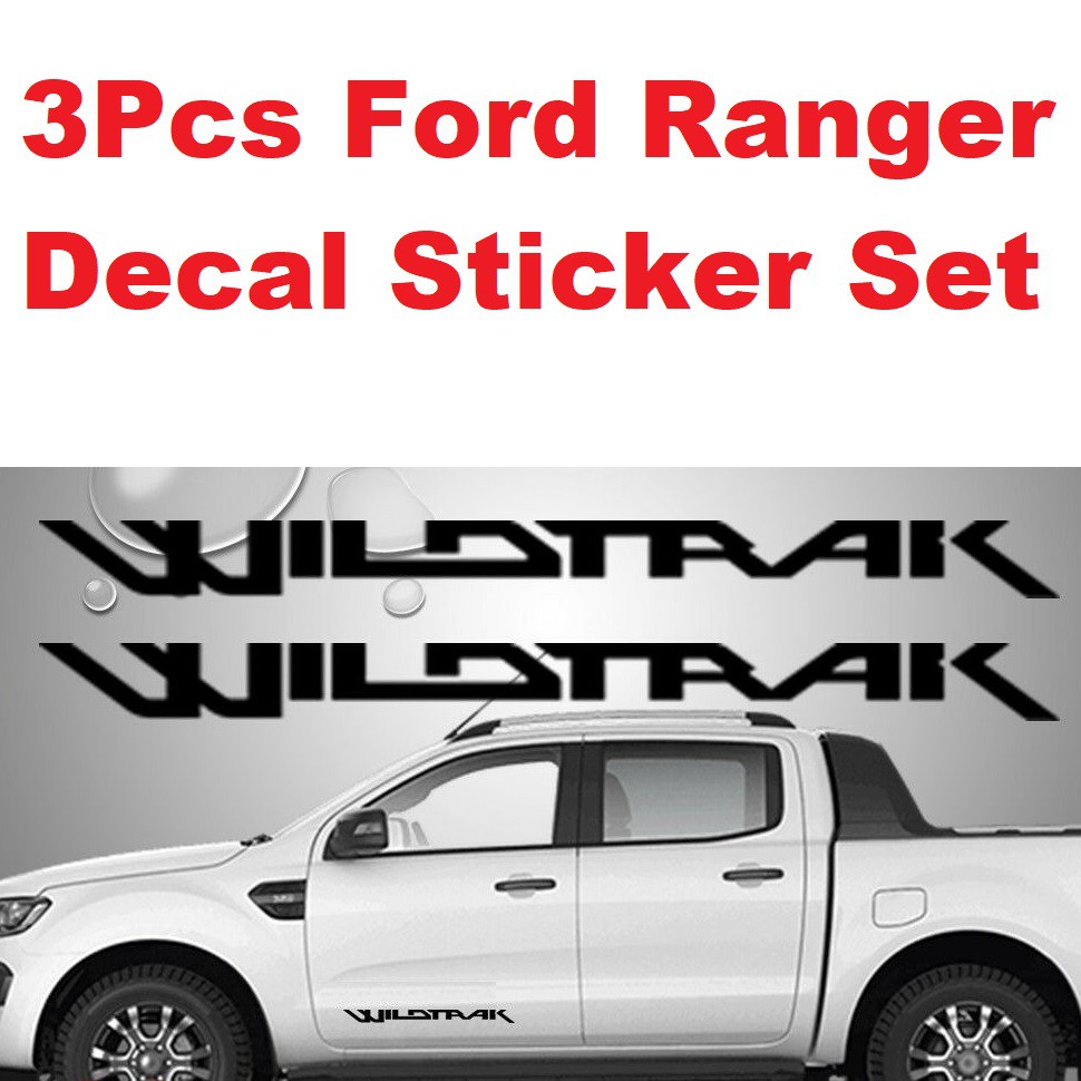 Ford Ranger Wildtrack Sticker Decal For Side Doors And Rear Tailgate Stickers 3pcs Shopee Philippines