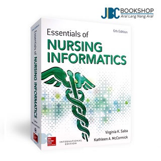 Essentials of Nursing Informatics 6th by Saba & McCormick