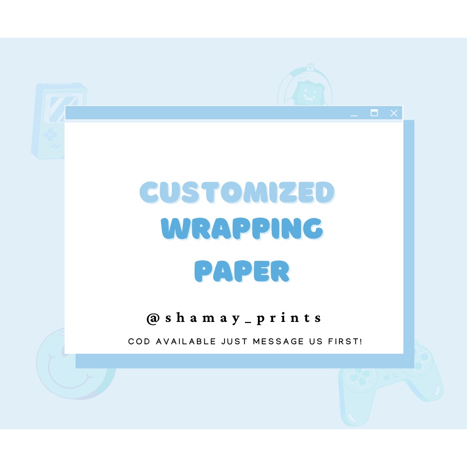 CUSTOMIZED SPECIAL WRAPPING PAPER Shopee Philippines