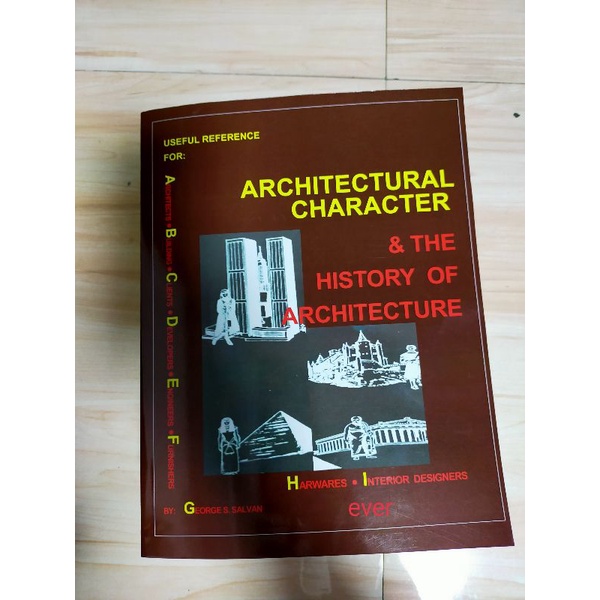 Architectural Character & the history of Architecture(Salvan Book 5