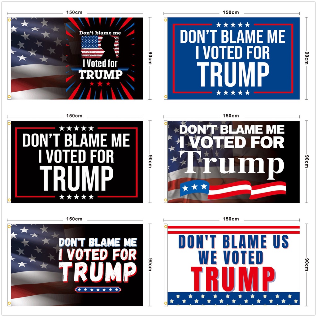 24 Us Presidential Election Flag Don T Blame Me I Voted For Trump Flag Shopee Philippines