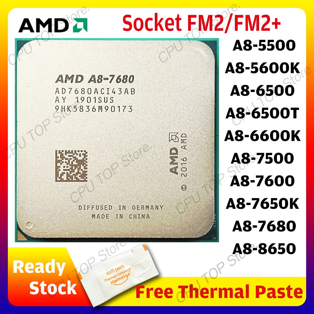 Amd A8 Series A8 5500 5600k 6500 6500t 6600k 7500 7600 7650k 7670k 7680 7700k 7800 8650 Cpu Processor Socket Fm2 Fm2 Radiator Fan Shopee Philippines