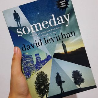 SOMEDAY (Paperback) by David Levithan [Everyday Sequel]