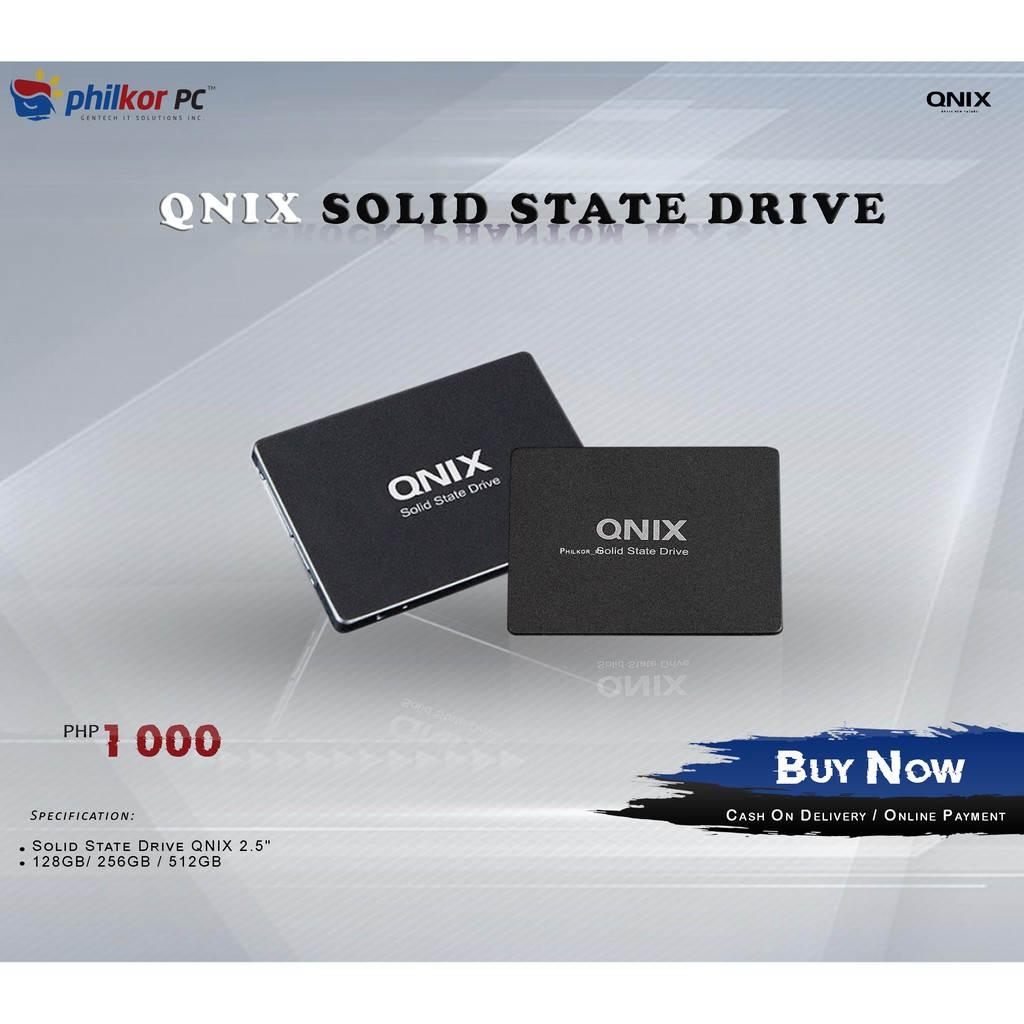 Solid Stat Drive QNIX 512 , 240, 120 Shopee Philippines