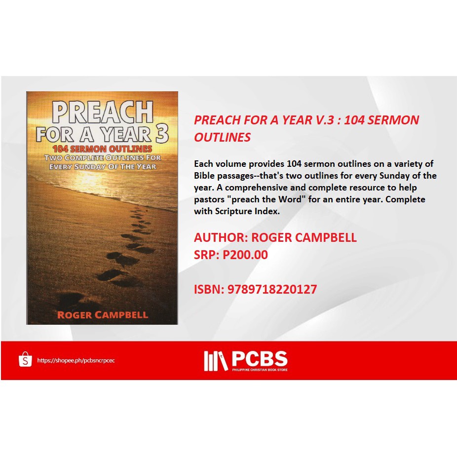 Pcbs Preach For A Year Volume 3 104 Sermon Outlines By Roger Campbell 8 25 X 5 25 X 0 4 Inches Shopee Philippines