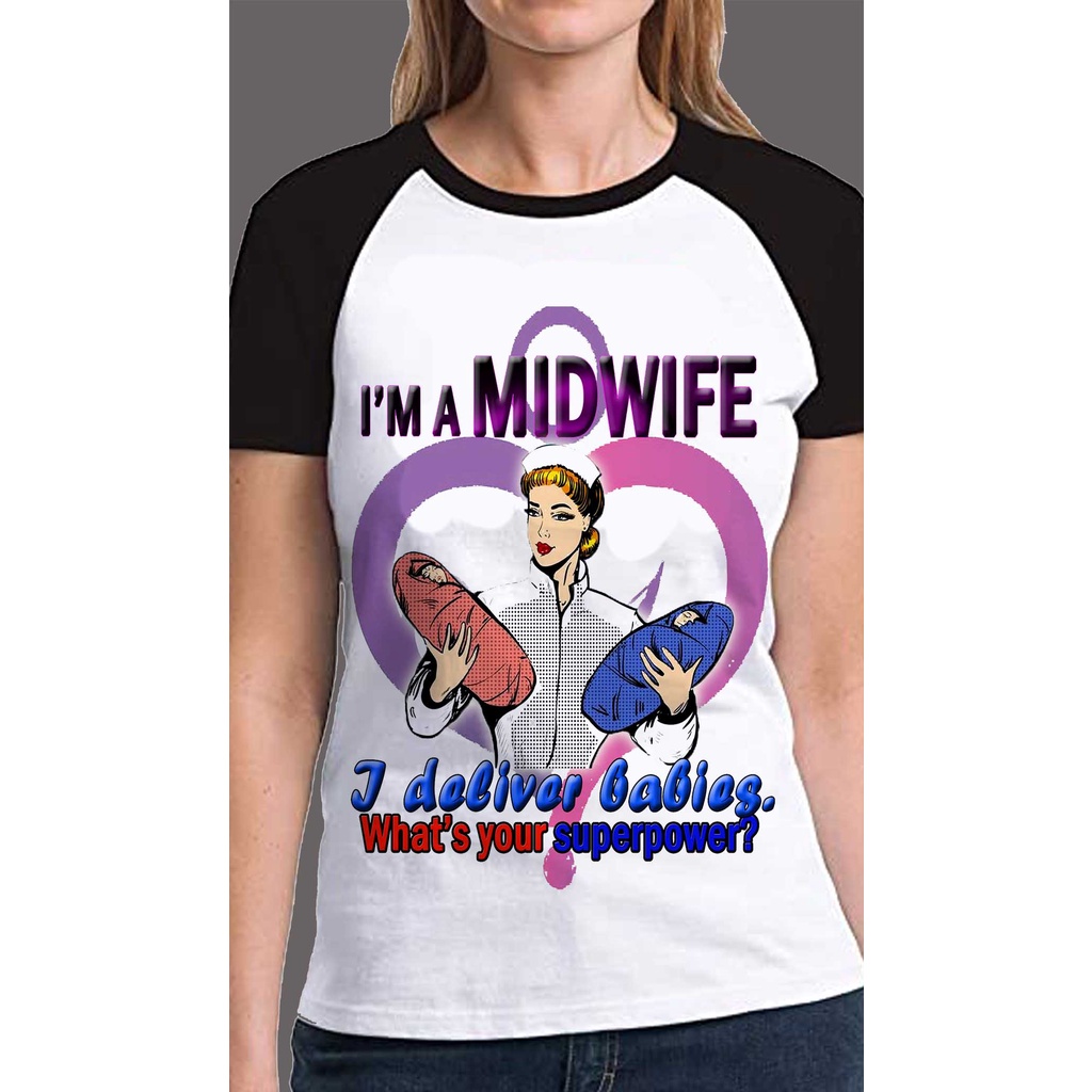 Midwife Sublimated Raglan Shirt 3rd Design Shopee Philippines