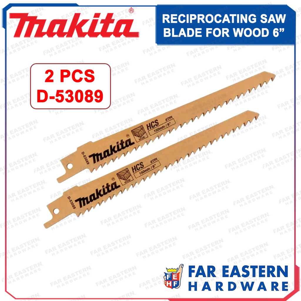 MAKITA Sabre Reciprocating Recip Saw Blade For Wood 6" 2pcs D53089